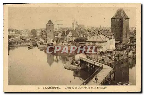 Cartes postales STRASBOURG Canal de la Navigation et la passerelle