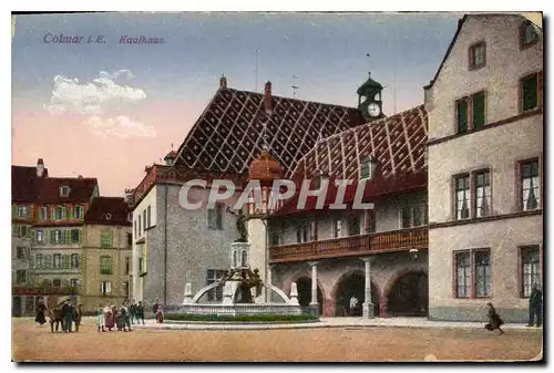 Cartes postales Colmar I.E. kaufhaus