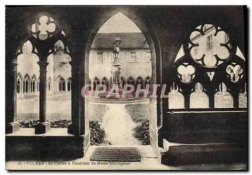 Cartes postales COLMAR Le Cloltre a l'interieur du Musde Scheeugauer