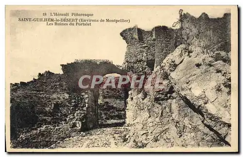 Cartes postales SAINT GUILHEM le DESERT Les Ruines du portalet