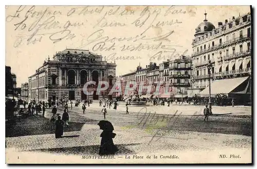 Cartes postales MONTPELLIER La Place de la Comedie