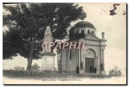 Cartes postales MONTAGNAC Chapelle de la Perriere