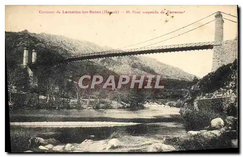 Cartes postales Environs de Lamalou les Bains Pont suspendu de Tarrassac