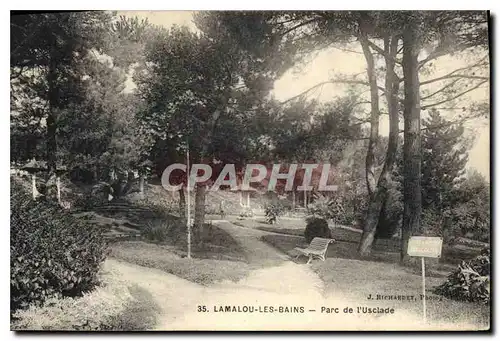 Cartes postales LAMALOU LES BAINS Parc de I'Usclade