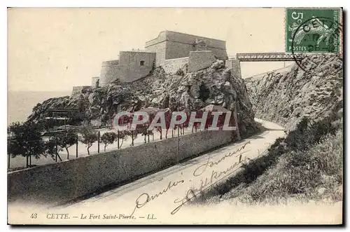 Cartes postales CETTE LE FORT SAINT Pierre