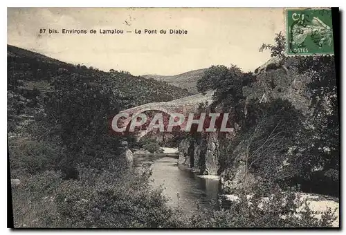 Ansichtskarte AK Environs de Lamalou Le Pont du Diable