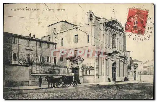 Cartes postales MONTPELLIER L'Hospital General