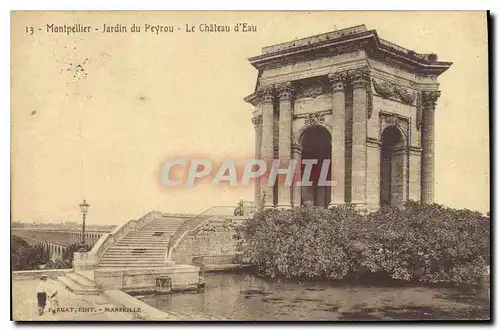 Cartes postales Montpellier Jardin du peyrou Le Chateau d'eau