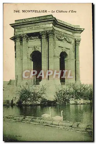 Cartes postales MONTPELLIER Le Chateau d'Eau