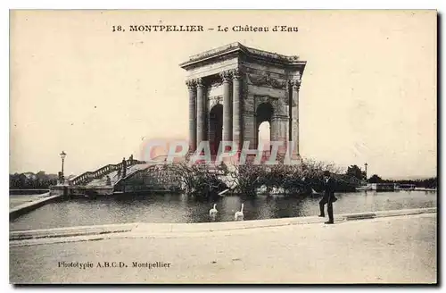 Cartes postales MONTPESLLIER Le chateau d'Eau