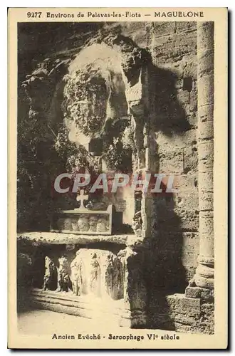 Cartes postales Ancien Eveche Sarcophage VI Environs de Palavas les Flots Maguelone