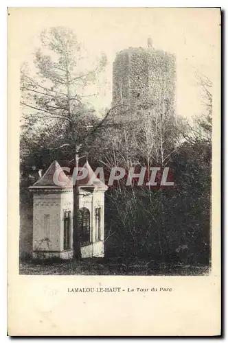 Cartes postales LAMALOU le HAUT La Tour du Parc