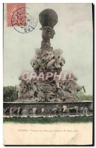 Cartes postales BEZIERS Fontaine du Titan par Injalbert