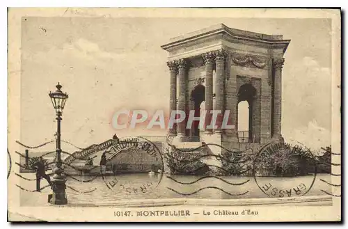 Cartes postales MONTPELLIER Le Chateau d'Eau