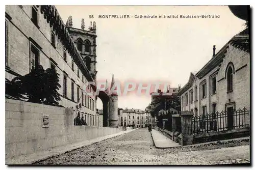 Cartes postales MONTPELLIER Cathedrale et institut Bousson Bertrand