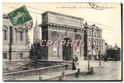 Cartes postales MONTPELLIER Arc de Triomphe Clocher Sainte Anne