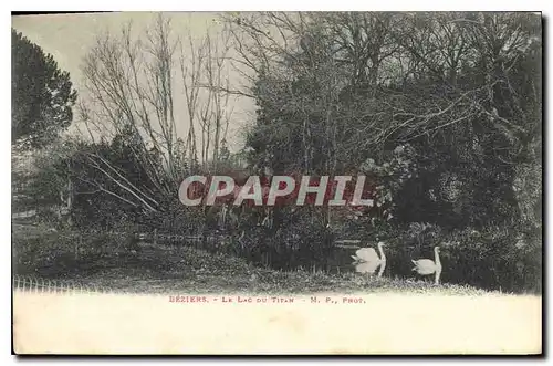 Cartes postales BEZIERS LA LAC DU TITAN