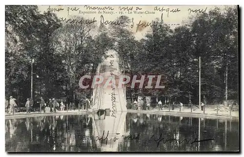 Cartes postales Exposition de nancy Le Water Chute