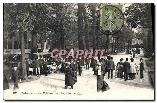 Cartes postales NANCY La Pepiniere Unee Allee