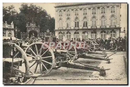 Cartes postales Canons pris aux Allemands exposes Place Stanislas Nancy Militaria