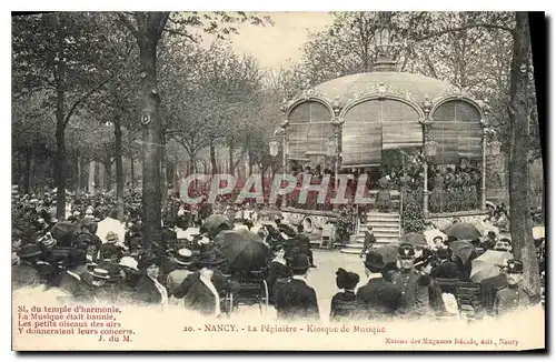 Ansichtskarte AK NANCY La Pepiniere Kiosque de Musique Militaria