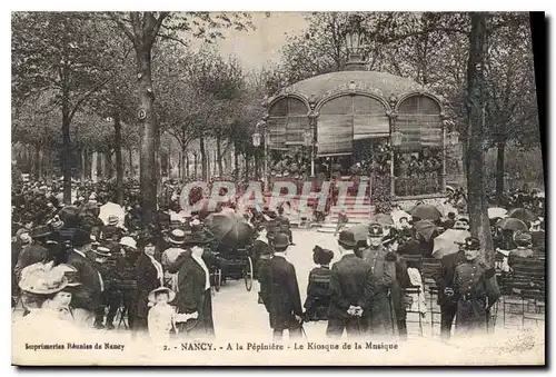 Ansichtskarte AK NANCY La Pepiniere Kiosque de Musique Militaria