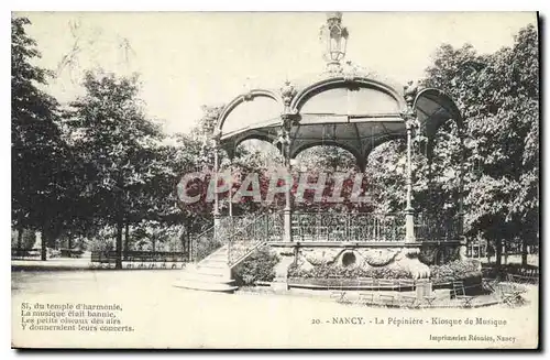 Cartes postales Nancy La Pepiniere Kiosque de Musique