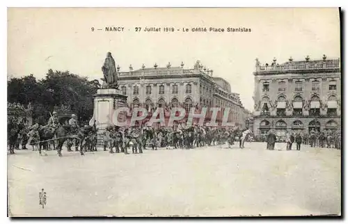 Ansichtskarte AK Nancy Juillet 1919 Le defile place Stanislas Militaria