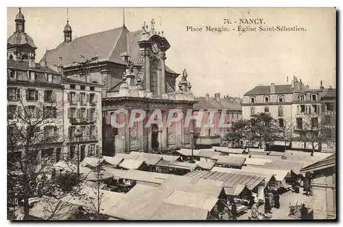 Ansichtskarte AK Nancy Place Mengin Eglise Saint Sebastien