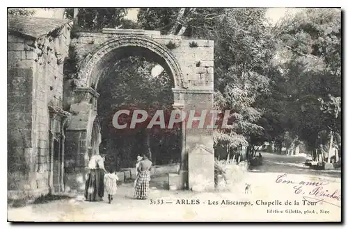 Cartes postales Arles Les Aliscamps Chapelle de la Tour