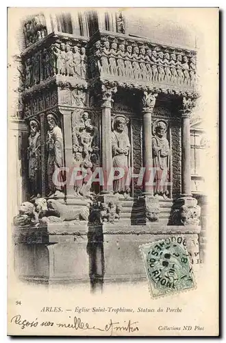 Cartes postales Arles Eglise St Trophisme Statues du Porche