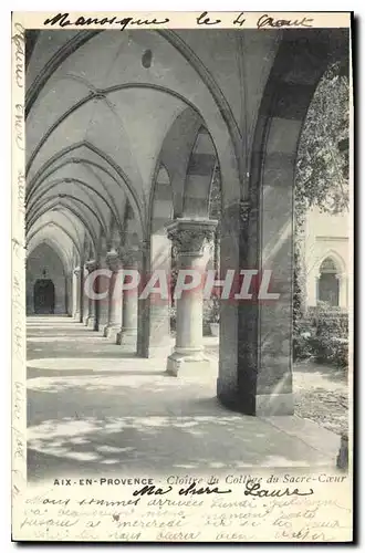 Cartes postales Aix en Provence Cloitre du College du Sacre Coeur