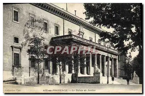 Ansichtskarte AK Aix en Provence Le Palais de Justice