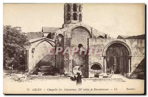 Cartes postales Arles Chapelle des Alyscamps XI siecle Renaissance