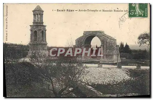 Cartes postales St Remy Arc de Triomphe et Mausolee Romains