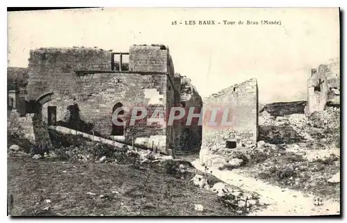 Ansichtskarte AK Les Baux Tour de Brau Musee