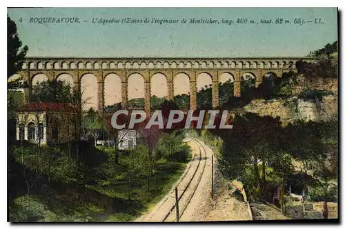 Cartes postales Roquefavour l'Aqueduc Oeuvre de l'ingenieur de Montricher