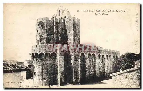 Cartes postales Les Saintes Maries de la Mer la Basilique