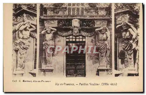 Cartes postales Aix en Provence Pavillon Vendome XVII siecle