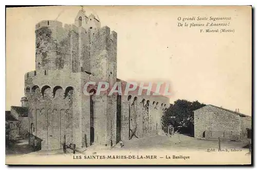 Cartes postales Les Saintes Maries de la Mer la Basilique