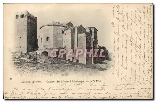 Cartes postales Environs d'Arles Couvent des Moines a Montmajor Montmajour