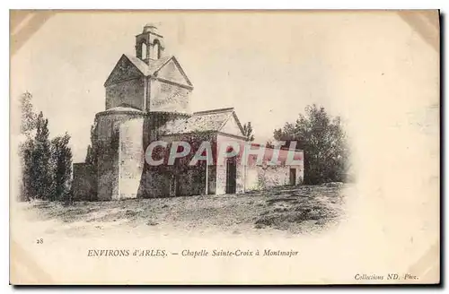 Cartes postales Environs d'Arles Chapelle Sainte Croix a Montmajor