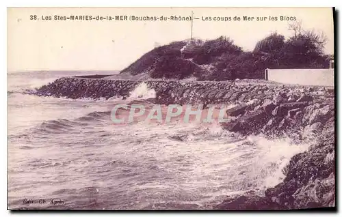 Cartes postales Les Stes Maries de la Mer Bouches du Rhone Les coups de Mer sur les Blocs