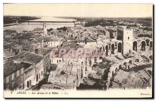 Cartes postales Arles Les Arenes et le Rhone