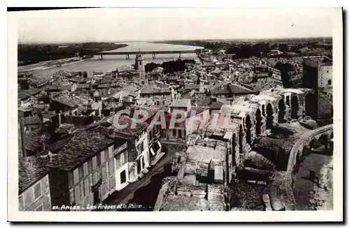 Cartes postales Arles Les Arenes et le Rhone