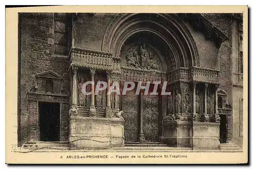 Cartes postales Facade la Cathedrale St-Trophime Arles