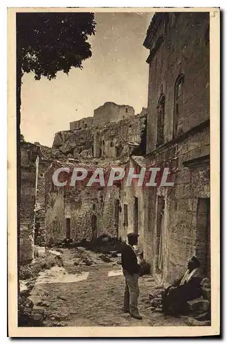 Ansichtskarte AK La rue des Fours et le Ch�teau Les Baux