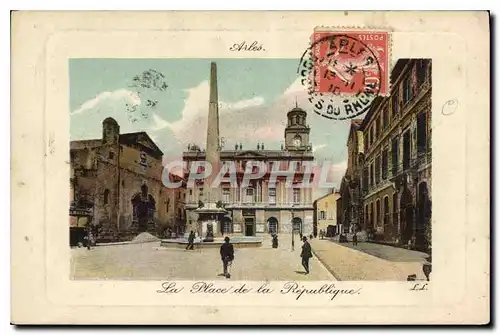 Cartes postales Arles - La Place de la Republique