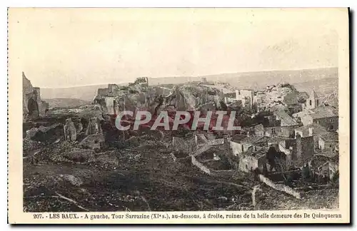 Cartes postales A gauche Tour Sarrazine (XIe s) au dessous a droite ruines de la belle demeure des De Quinqueran