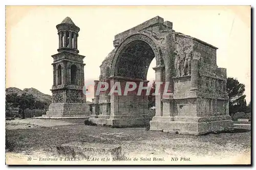 Ansichtskarte AK Environs d'Arles. L'arc et le Mausolee de Saint Remi